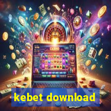 kebet download